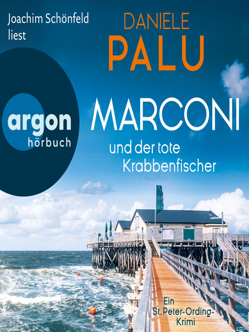 Title details for Marconi und der tote Krabbenfischer--Ein St. Peter-Ording-Krimi (Ungekürzte Lesung) by Daniele Palu - Wait list